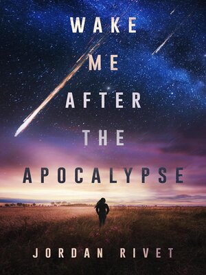 cover image of Wake Me After the Apocalypse